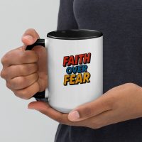 #100-a-Faith-over-fear-Mug with Color Inside